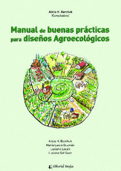 Manual de buenas prácticas para diseños agroecológicos